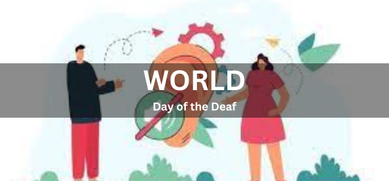 World Day of the Deaf [विश्व बधिर दिवस]